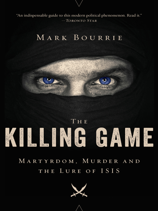 Title details for The Killing Game by Mark Bourrie - Available
